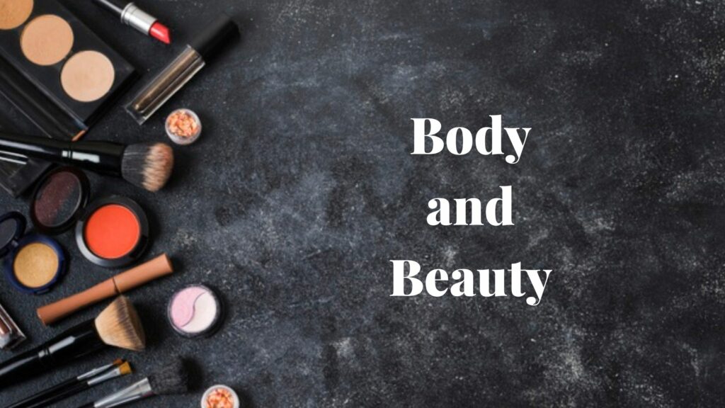 body and beauty
