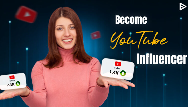 How to become YouTube influencer