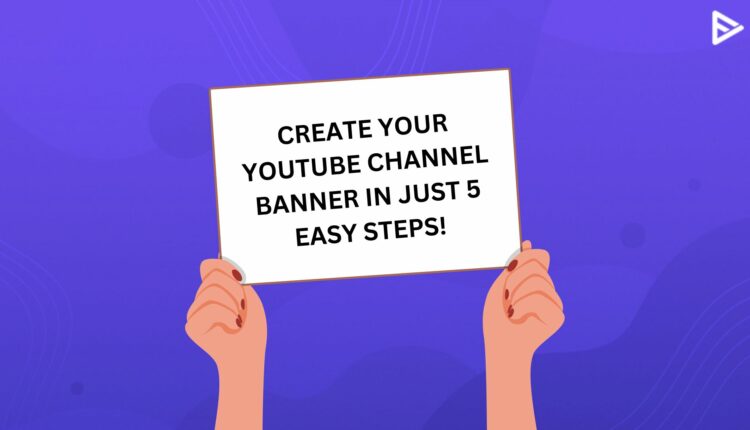 YOUTUBE CHANNEL BANNER-CREATE