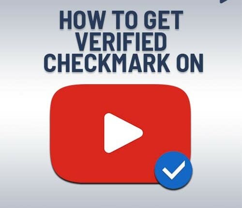 How to get your YouTube Account Verified