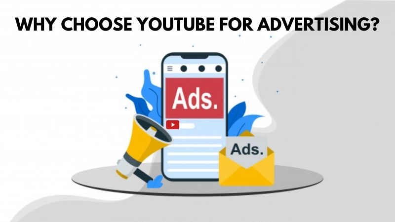 why-choose-youtube-for-advertising