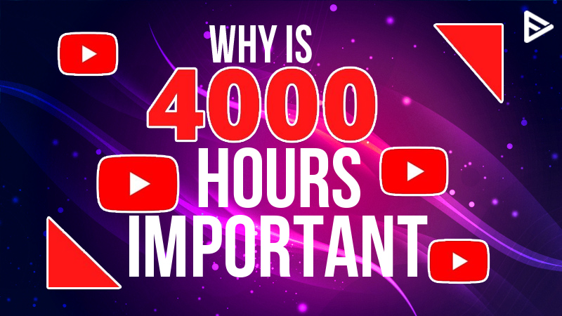 4000 hours for discount youtube