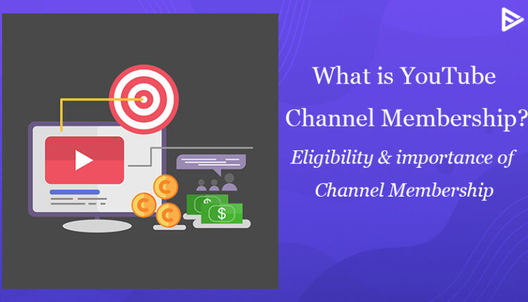 How to apply for a YouTube Channel Membership in 2021 | Veefly Blog