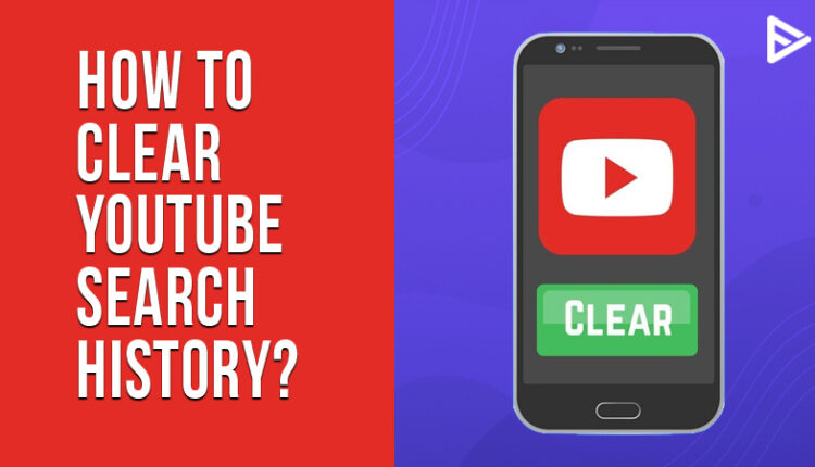 youtube-search-history-2024-update-clear-yt-history-now