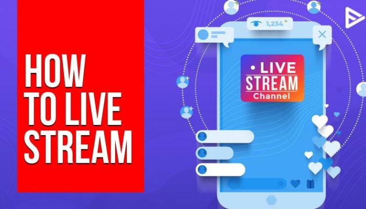 Live Stream On YouTube: 3 Best Ways to Stream.