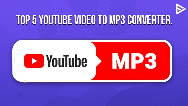 Indflydelse Tag ud flydende YouTube To Mp3 Converters - Top 5 Free Online Sites in 2022