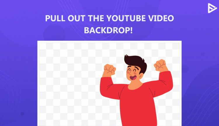 remove background-youtube video