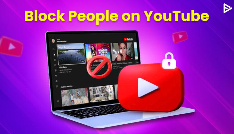 block people on youtube