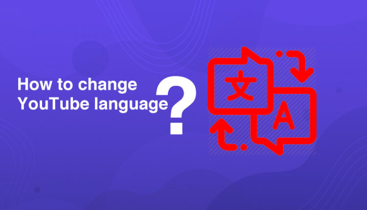 How-to-change-YouTube-language