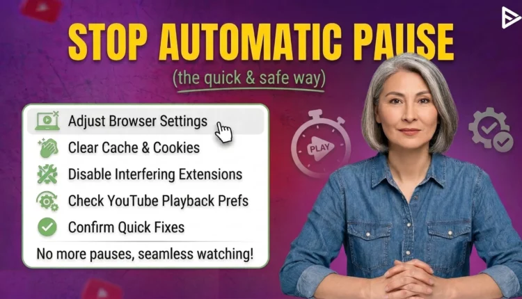 How to stop YouTube from Pausing