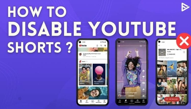 How To Disable YouTube Shorts? (Updated 2022) | Veefly