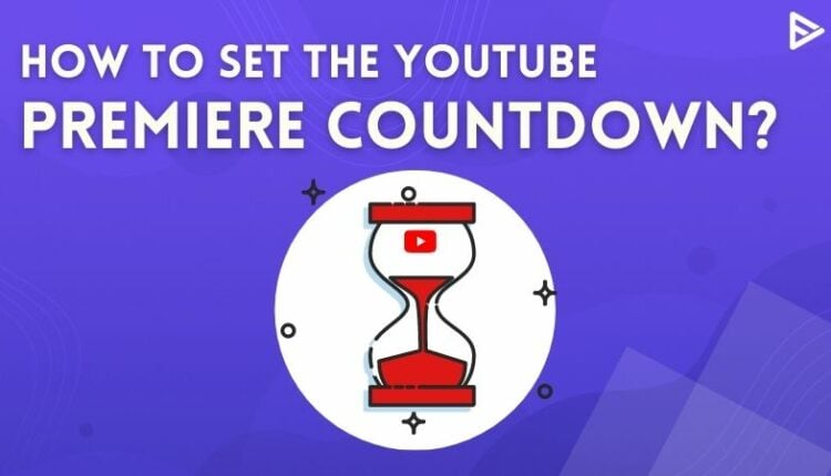 YouTube Premiere Countdown