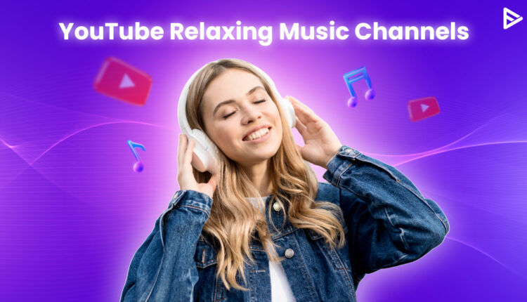 relaxing music on youtube