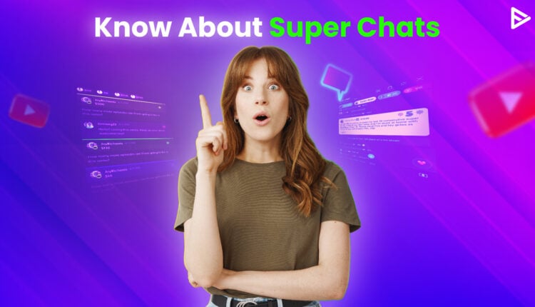 learn about YouTube SuperChats
