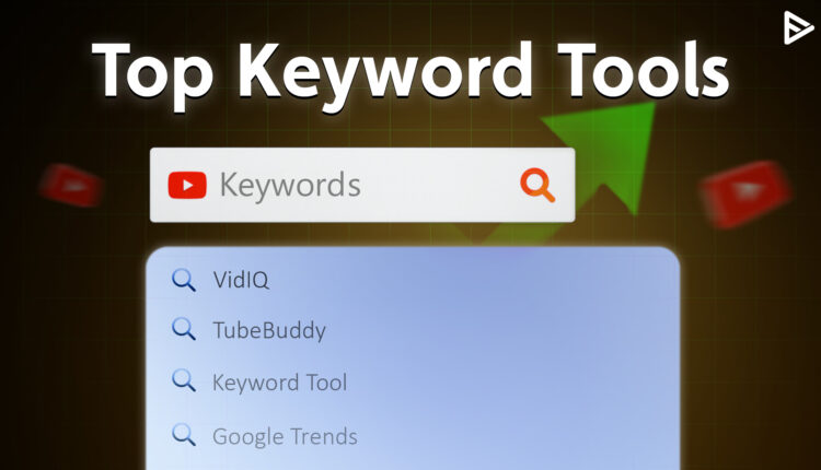 youtube keyword tool in 2025 made easy