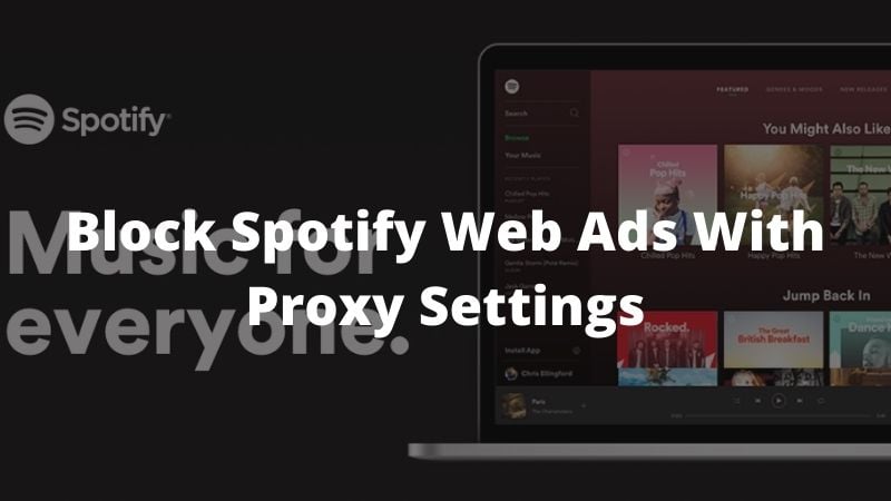 How to block Spotify web ads in simple steps - Veefly Blog