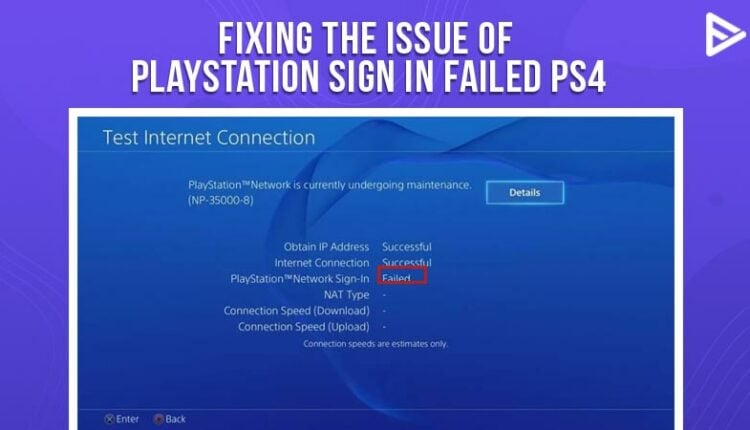 PlayStation Network Sign in failed PS4