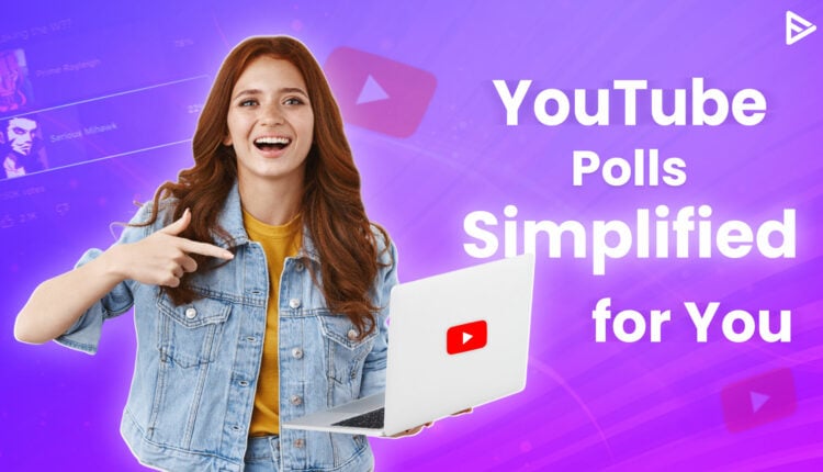 Make a poll on YouTube