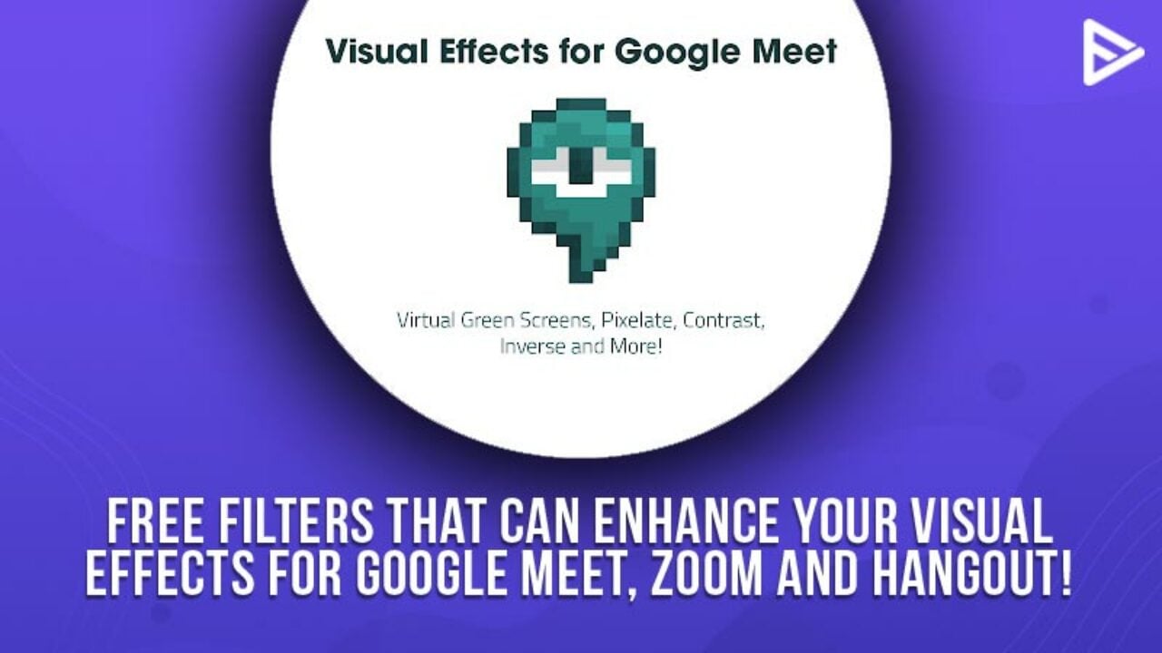 Google meet visual effects