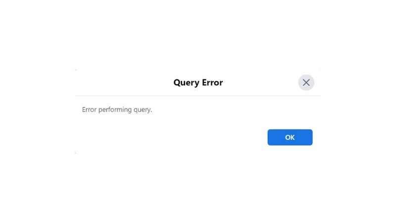 What Does Error Performing Query Mean On Fb