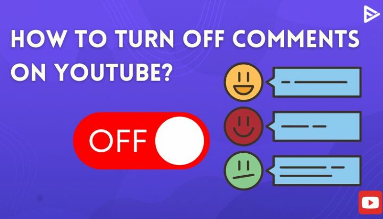 how to turn off comments on a yt video