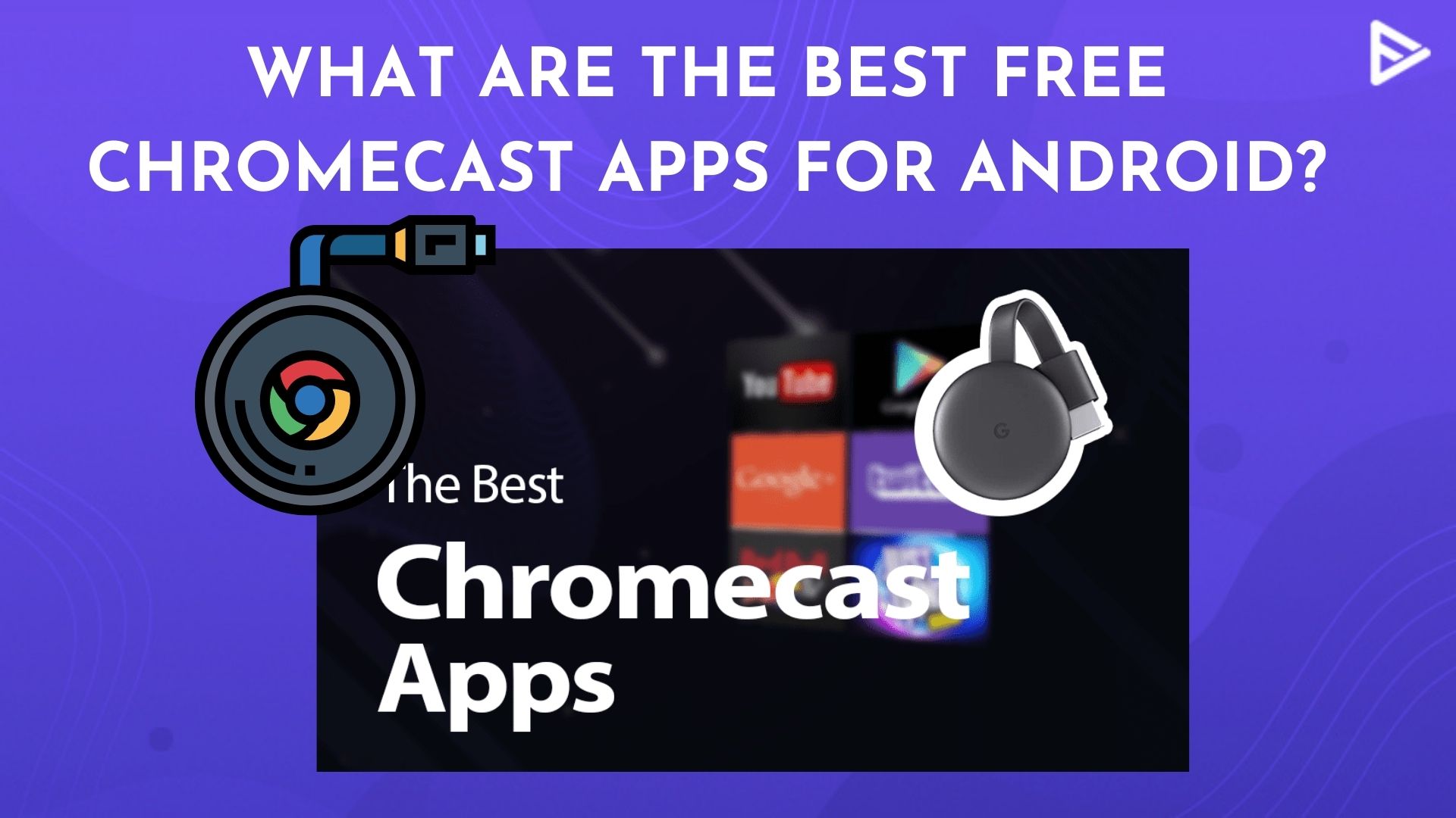 træ manuskript boom What Are The Best Free Chromecast Apps For Android?