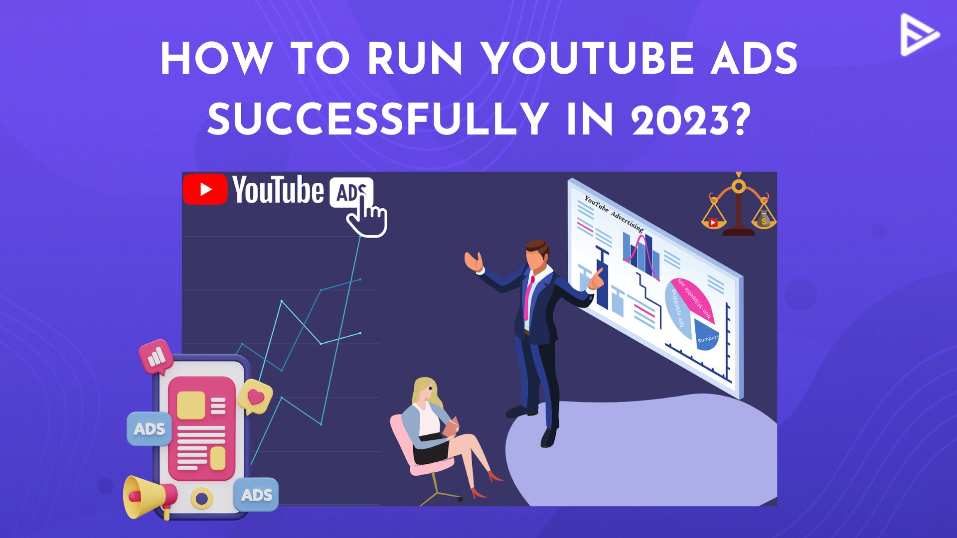 How to Run YouTube Ads Successfully
