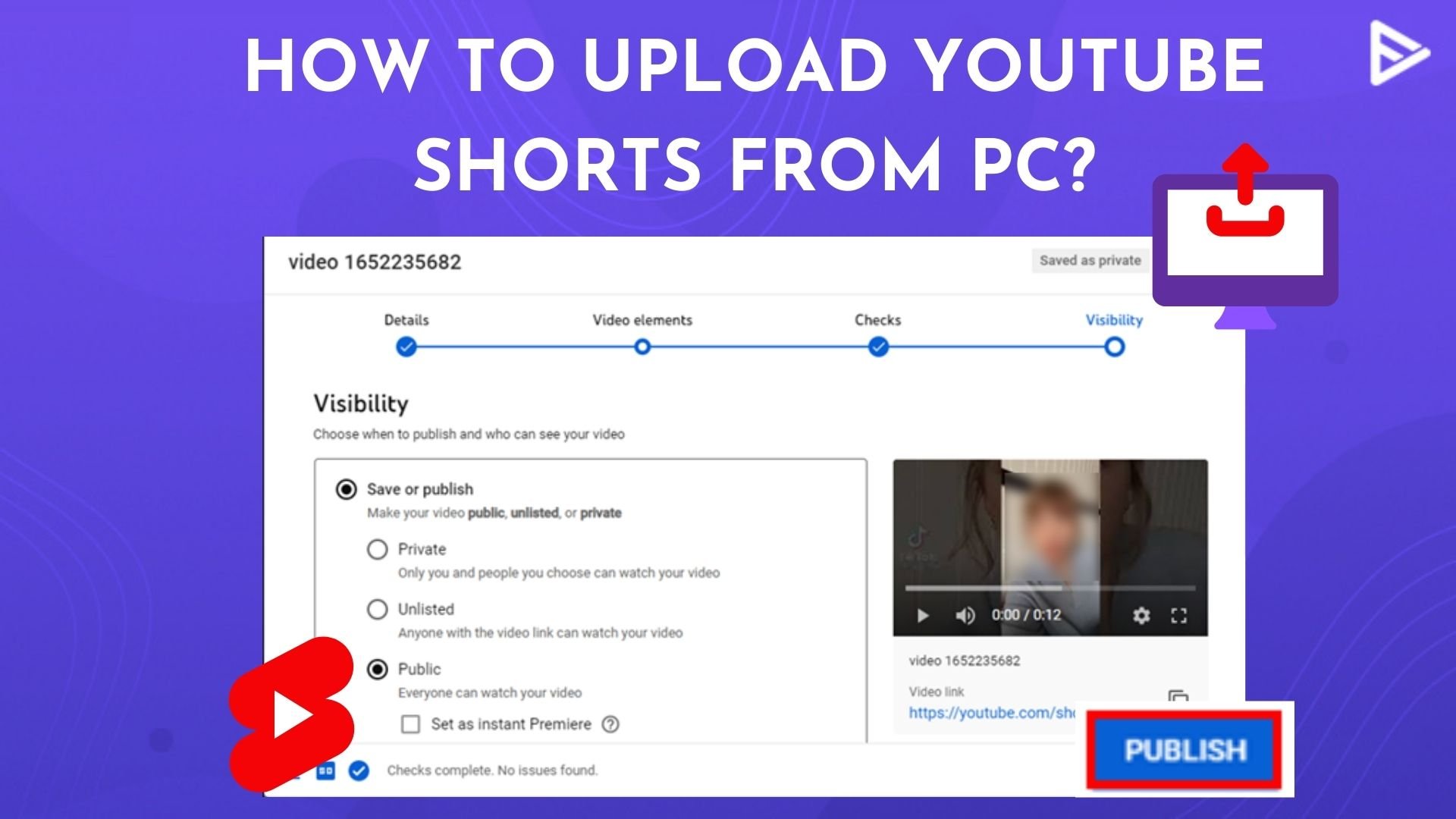 How To Upload YouTube Shorts From PC? A Complete Guide