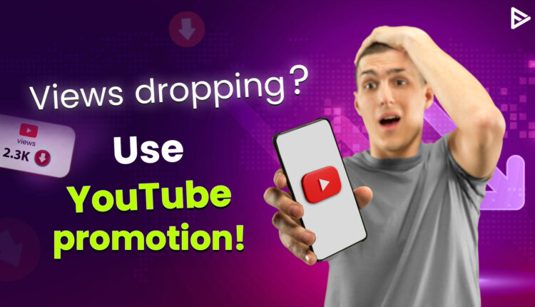 youtube views dropping