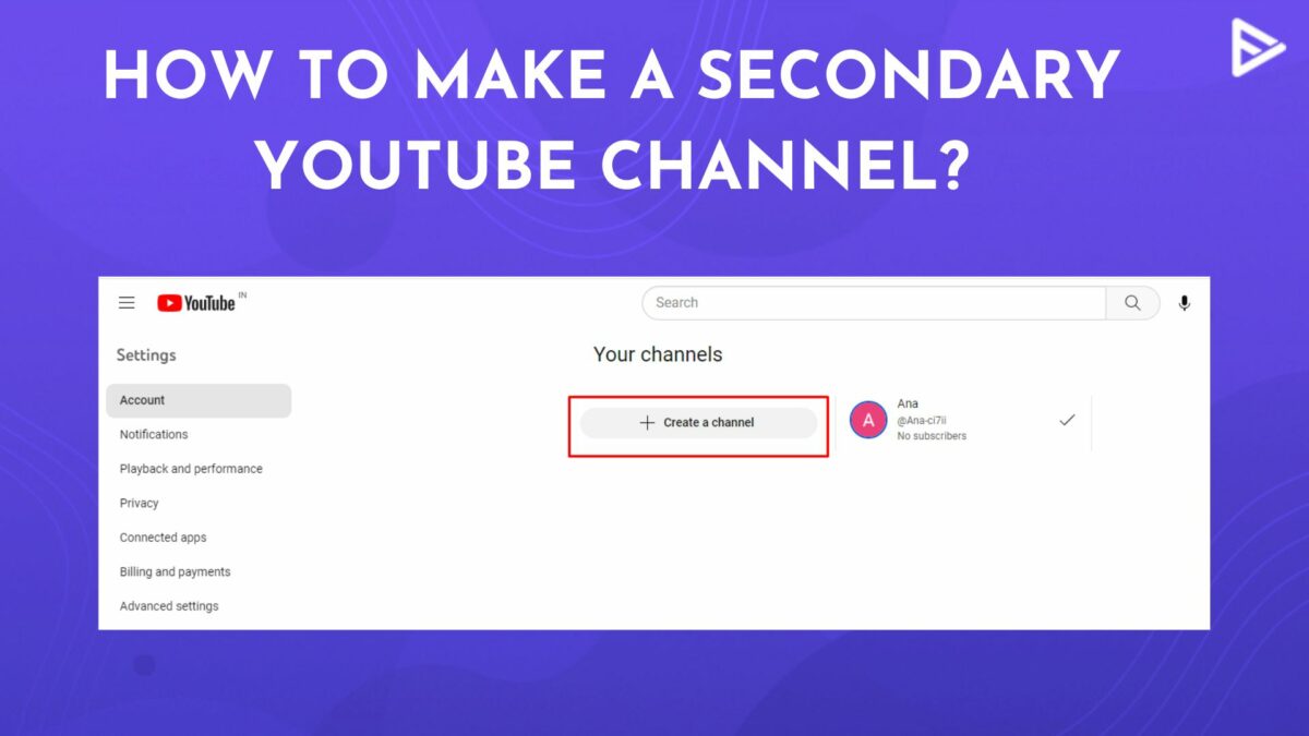 How To Make A Secondary  Channel? (Phone & Desktop)