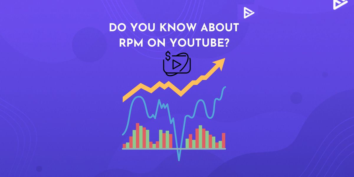 What is RPM on YouTube?