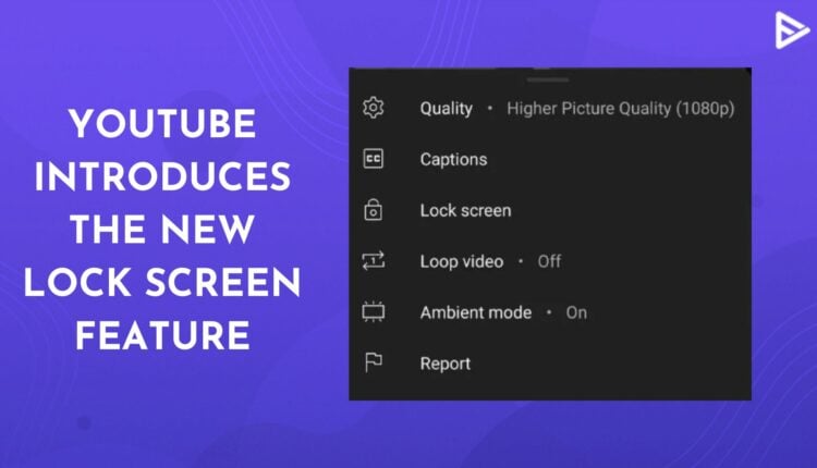 how to lock screen when youtube is on