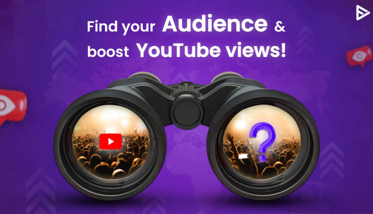 Find Your Target Audience On YouTube