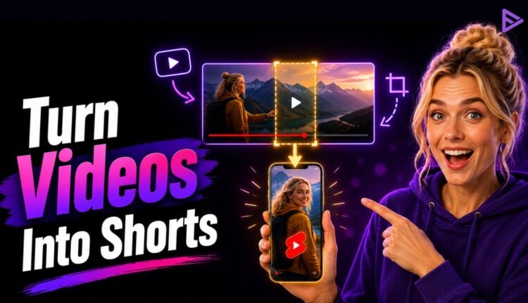 create youtube shorts from existing videos