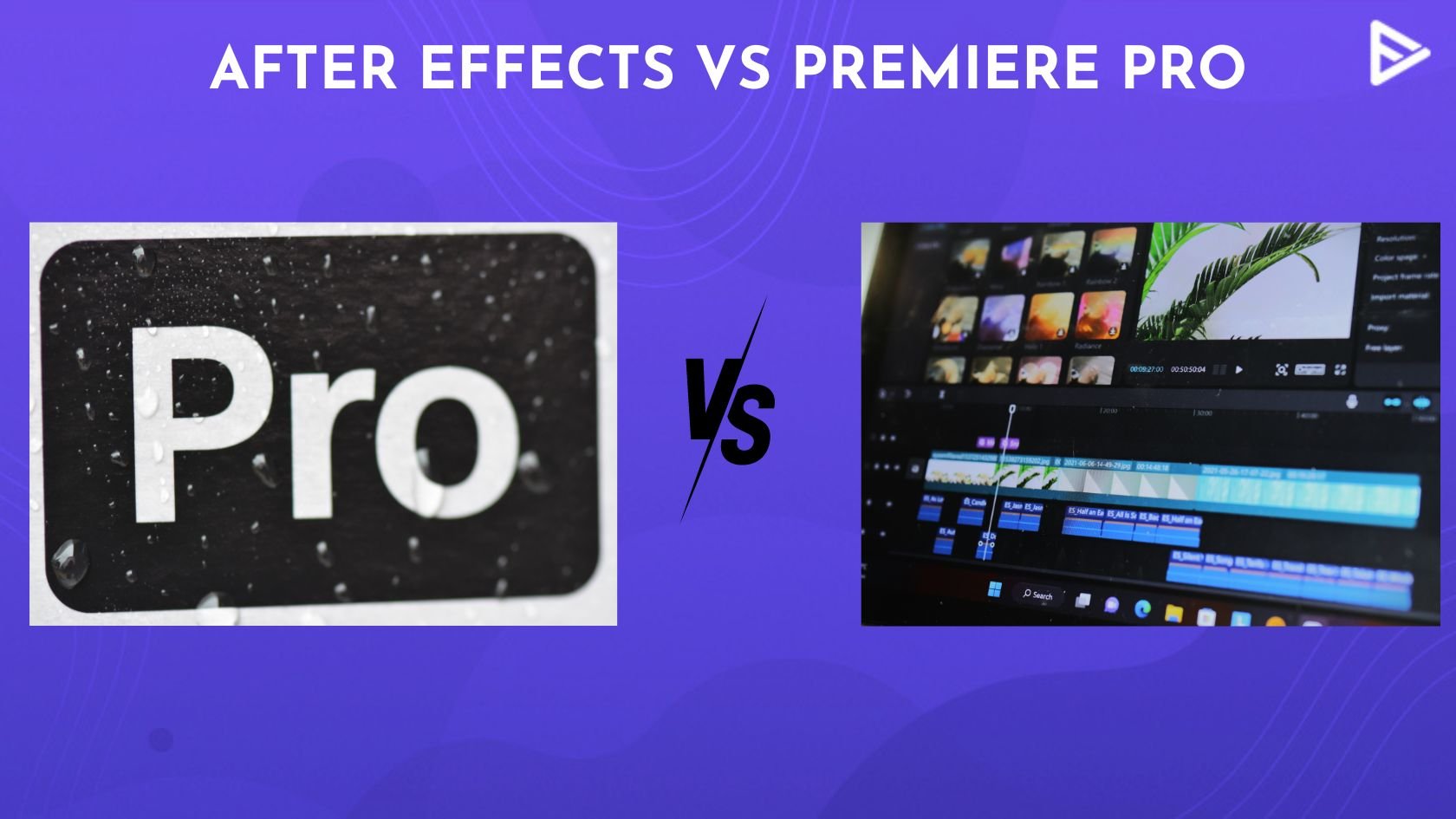 After Effects Vs Adobe Premiere Pro