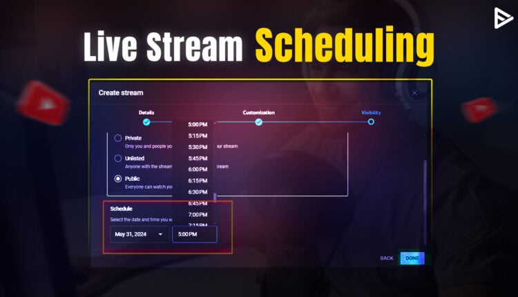How to schedule a live stream