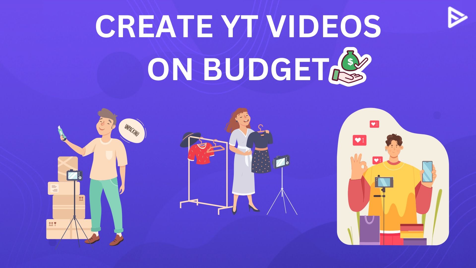 BUDGET YOUTUBE VIDEOS