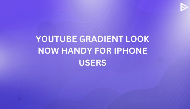 youtube-gradient-look