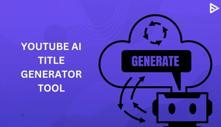 youtube-title generator