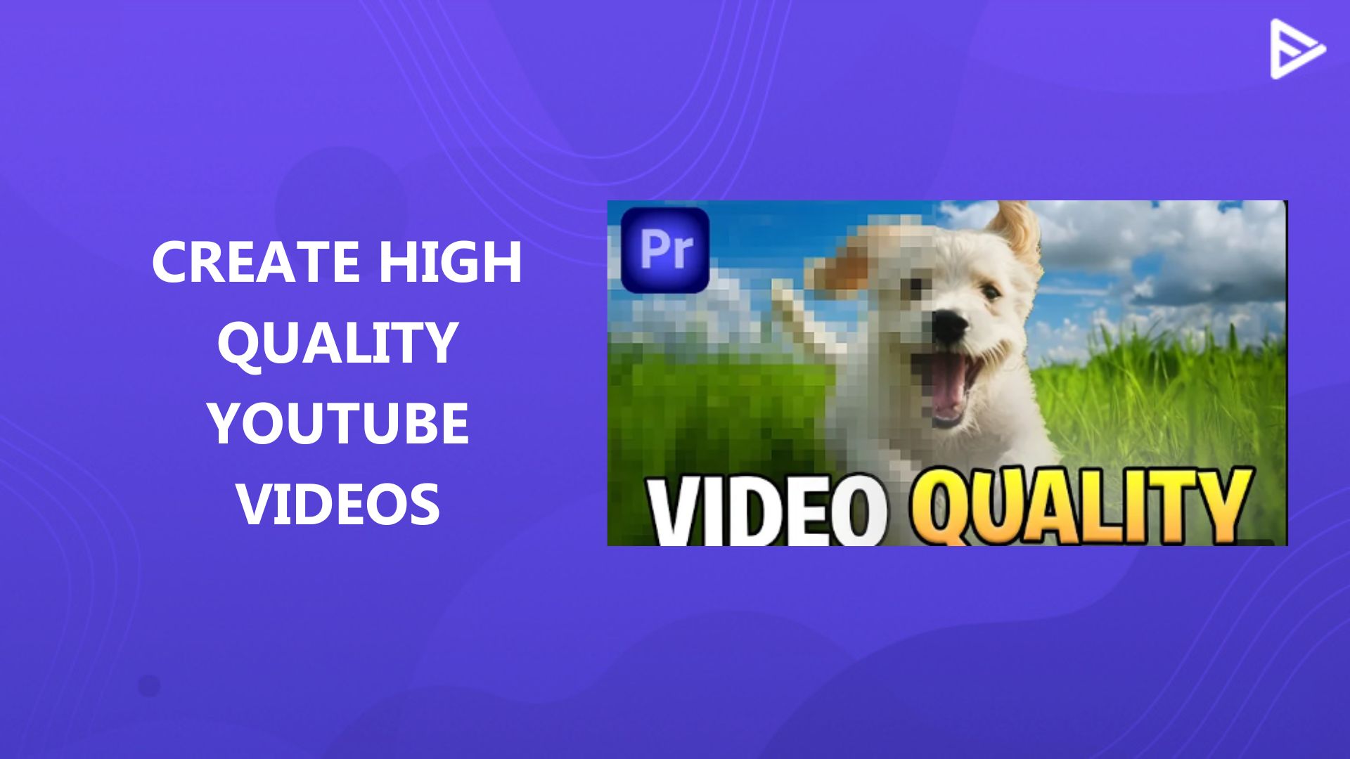 How To Enhance Youtube Video Quality Top Ways To Optimize
