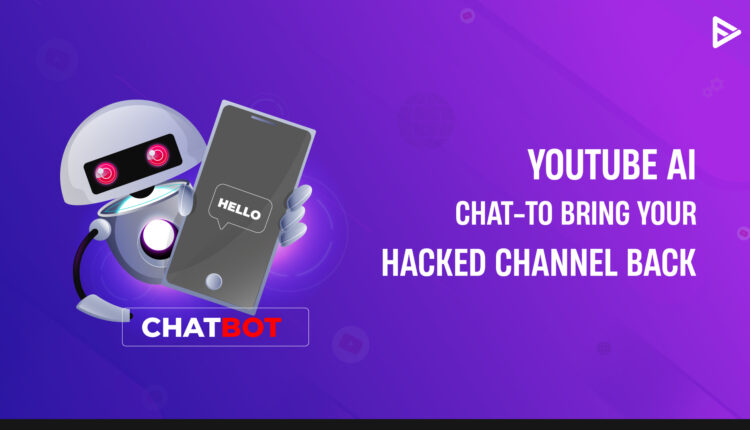 Recover your YouTube Channel