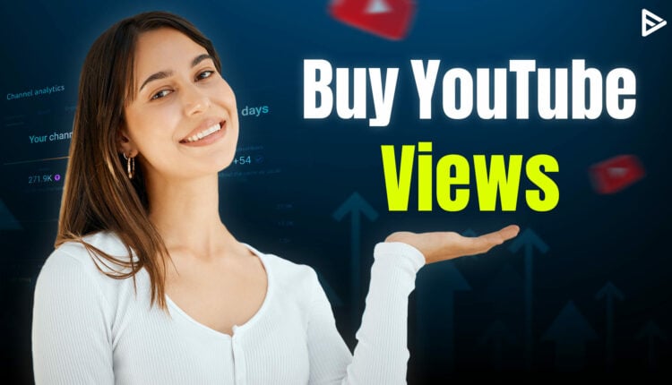 buy YouTube views without any violations