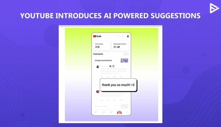 AI ENHANCED REPLY SUGGESTIONS