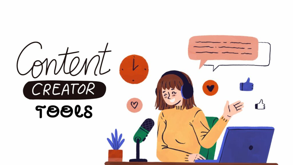 YOUTUBE CONTENT CREATOR TOOLS