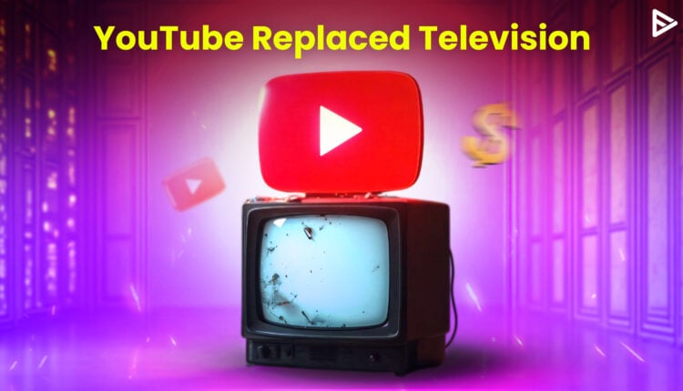 YouTube won YouTube VS Television Battle