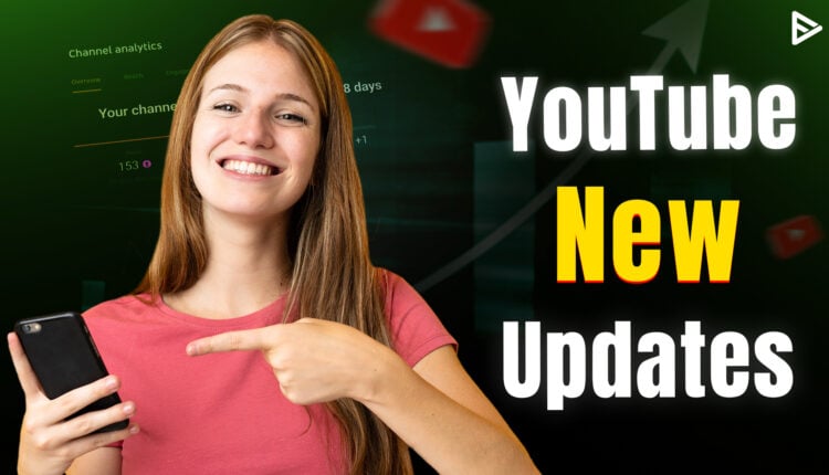 latest YouTube update of October