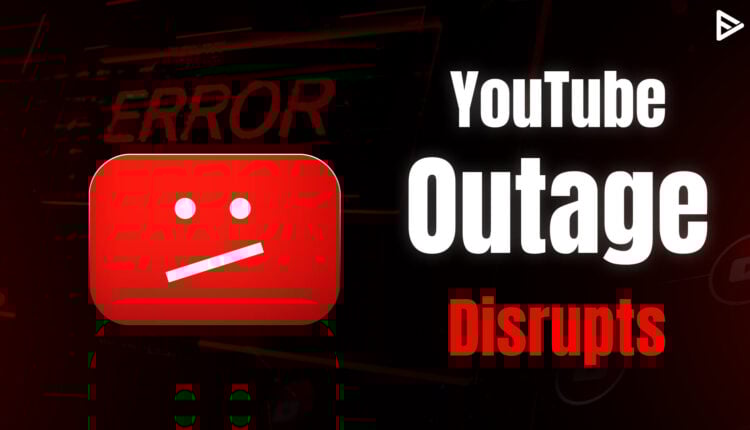 youtube down