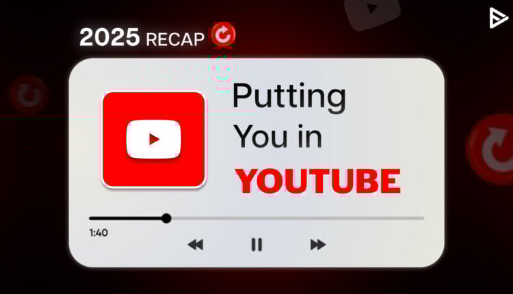 YouTube recap made for you by you
