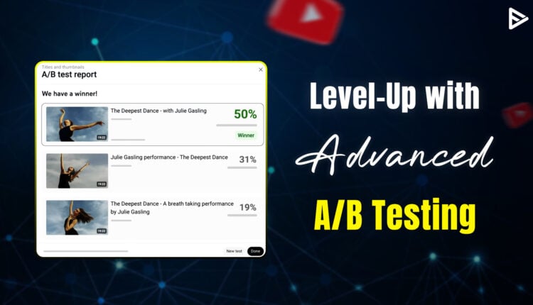 YouTube A/B Testing feature updates
