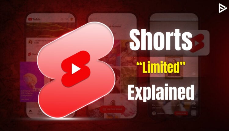 what does limited mean on youtube shorts